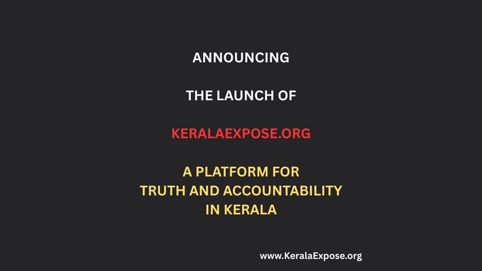 Introducing KeralaExpose.org - Coming out with Investigative Report 1 soon! (before end October 2025)